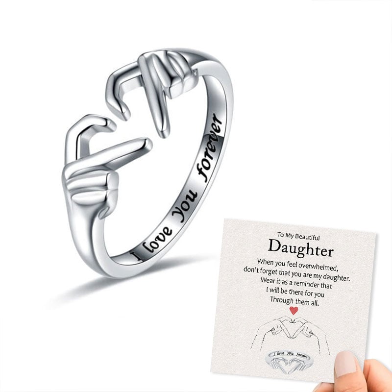 To My Beautiful Daughter – I Love You Forever Ring