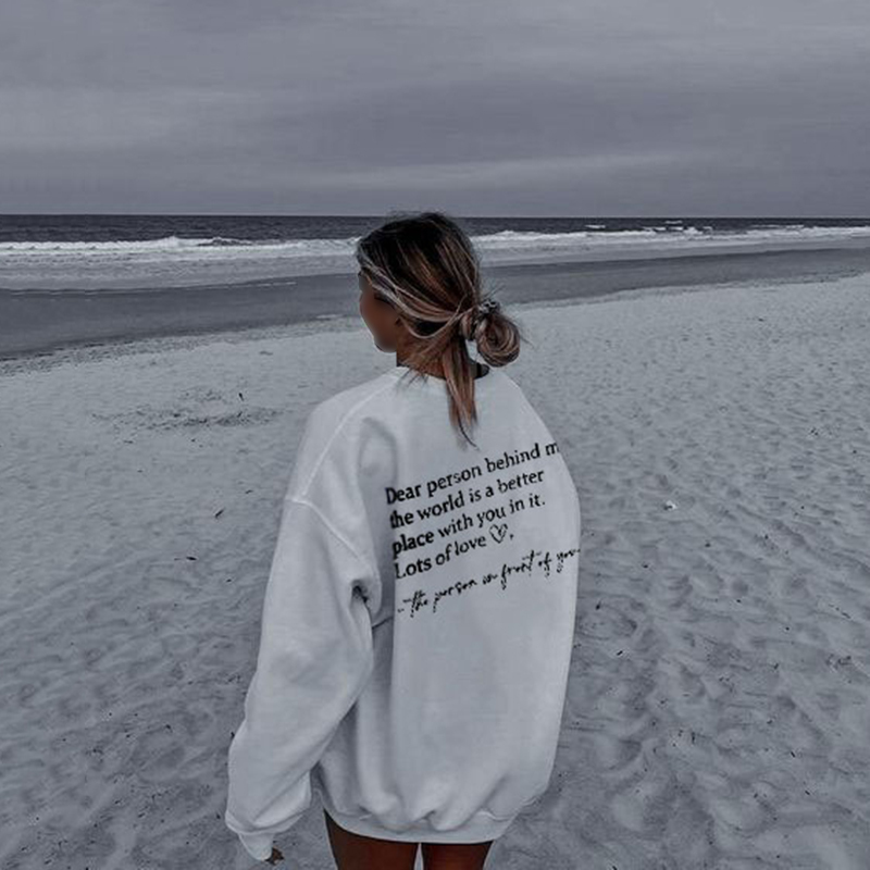 DEAR PERSON BEHIND ME' PRINT SWEATSHIRT