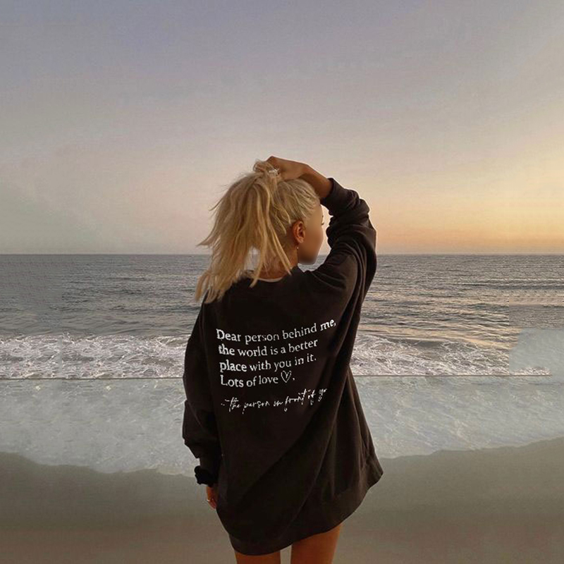 DEAR PERSON BEHIND ME' PRINT SWEATSHIRT