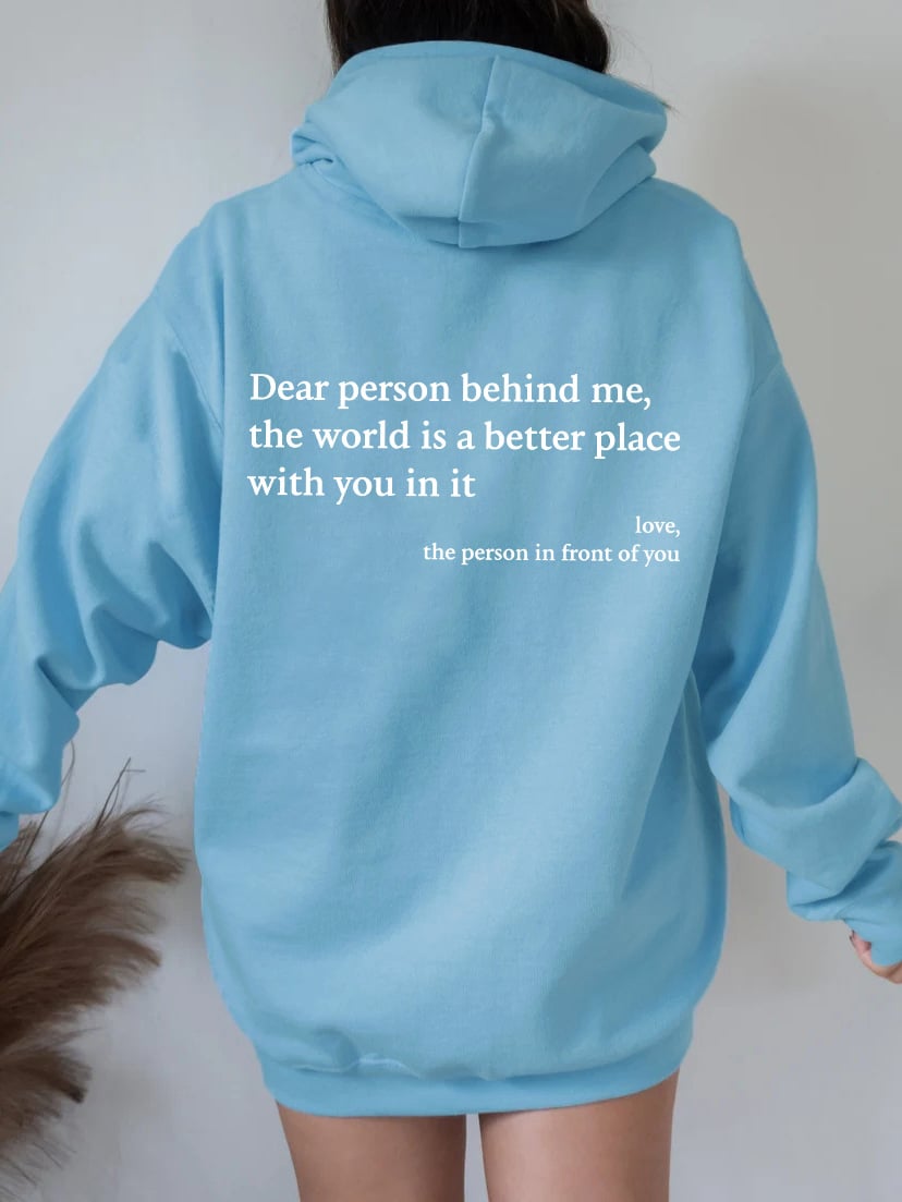 Dear Person Behind Me' - Unisex Sweatshirt