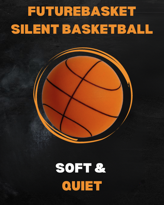 FutureBasket - Silent Basketball