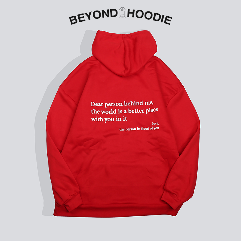 Beyond Hoodie - Dear Person Behind Me Unisex Hoodie