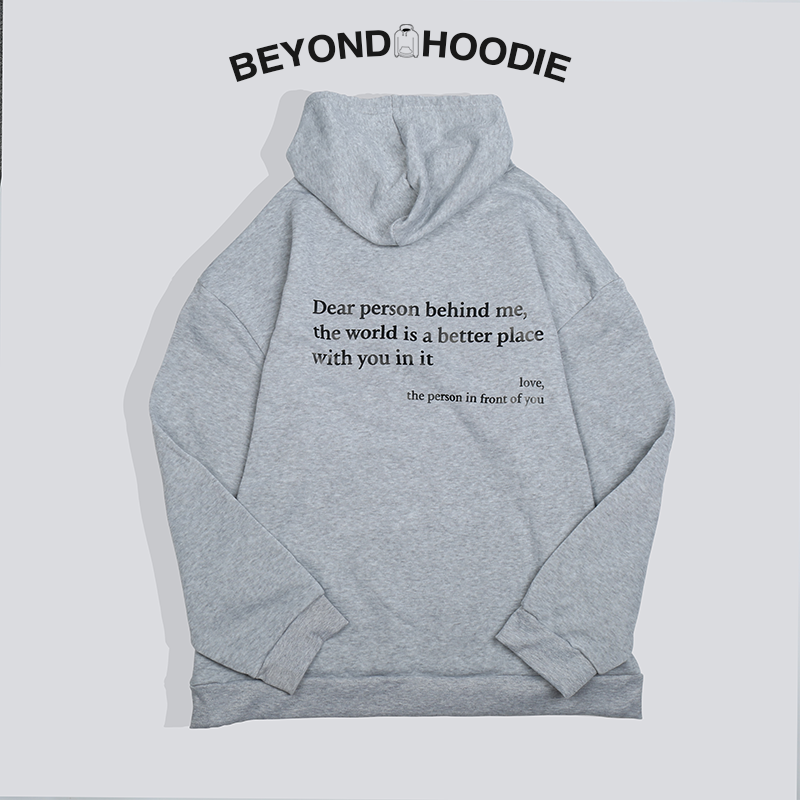 Beyond Hoodie - Dear Person Behind Me Unisex Hoodie