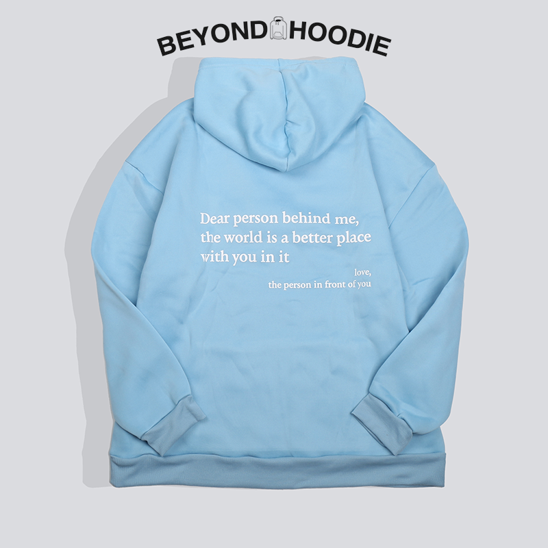 Beyond Hoodie - Dear Person Behind Me Unisex Hoodie