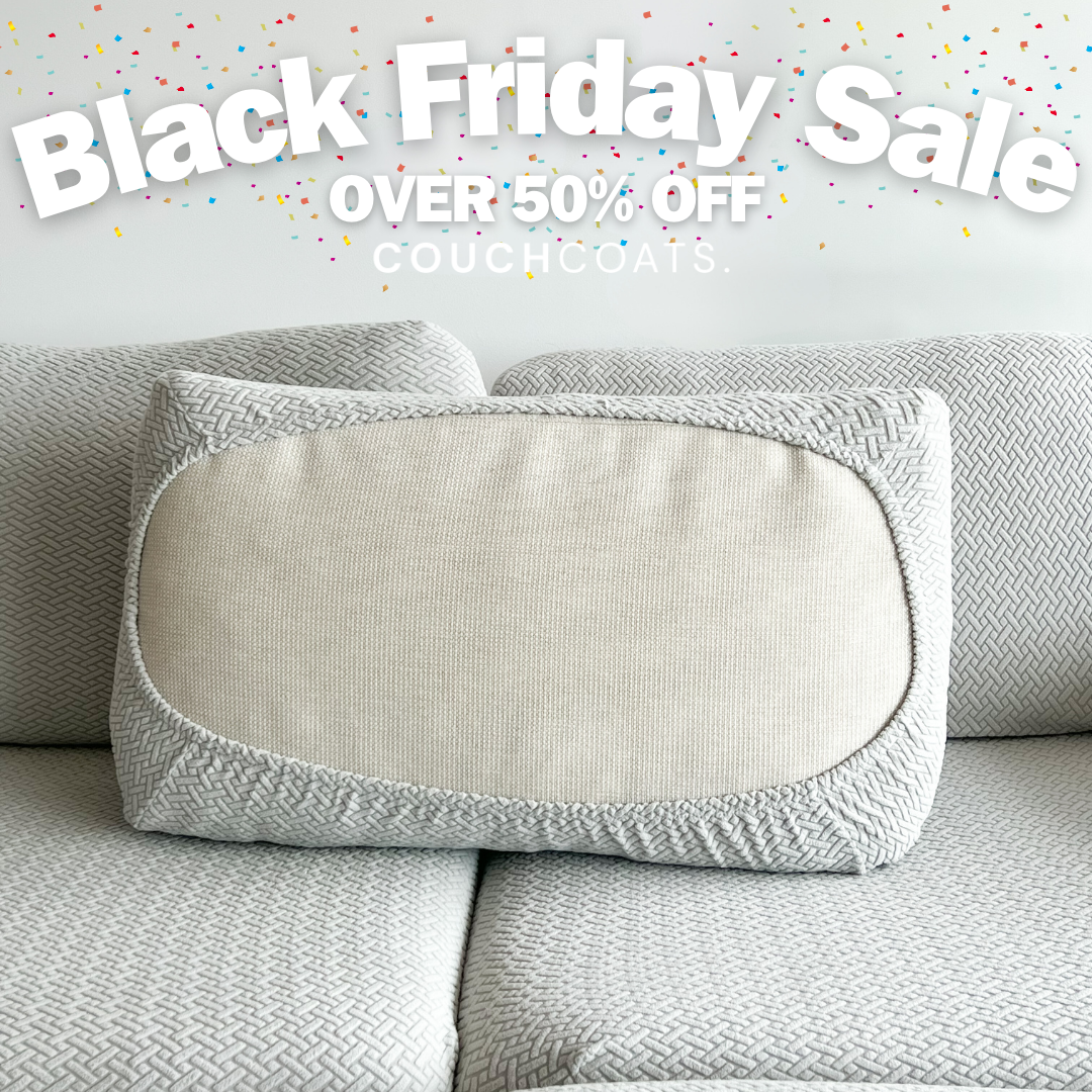 MEGA BLACK FRIDAY COUCHCOATS SALE - PROTECT YOUR COUCH!