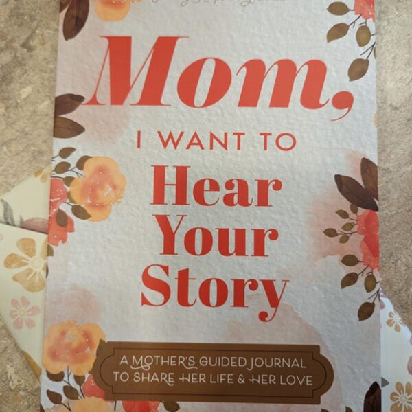 "Dad, I Want to Hear Your Story" Heirloom Edition