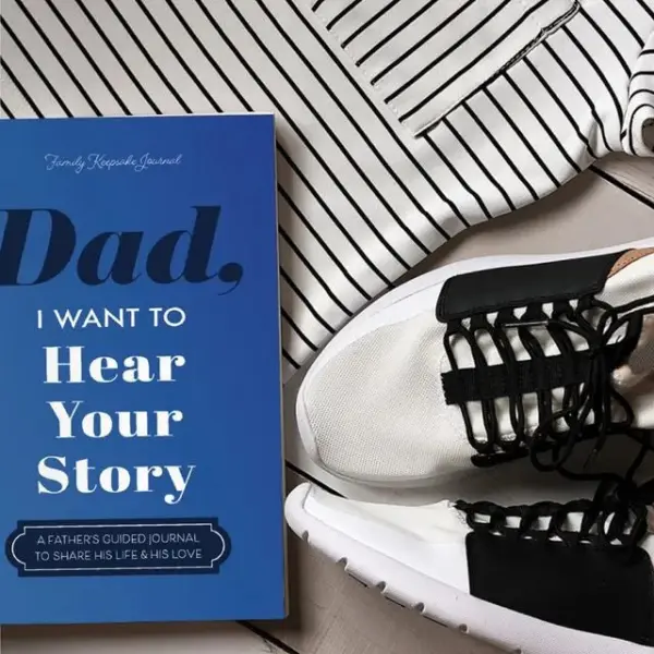 Dad, I Want to Hear Your Story Heirloom Edition