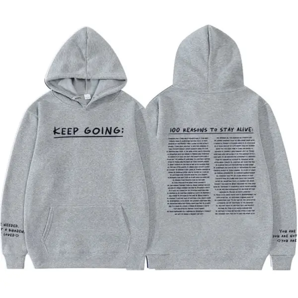 100 Reasons To Stay Alive Hoodie (Keep Going)