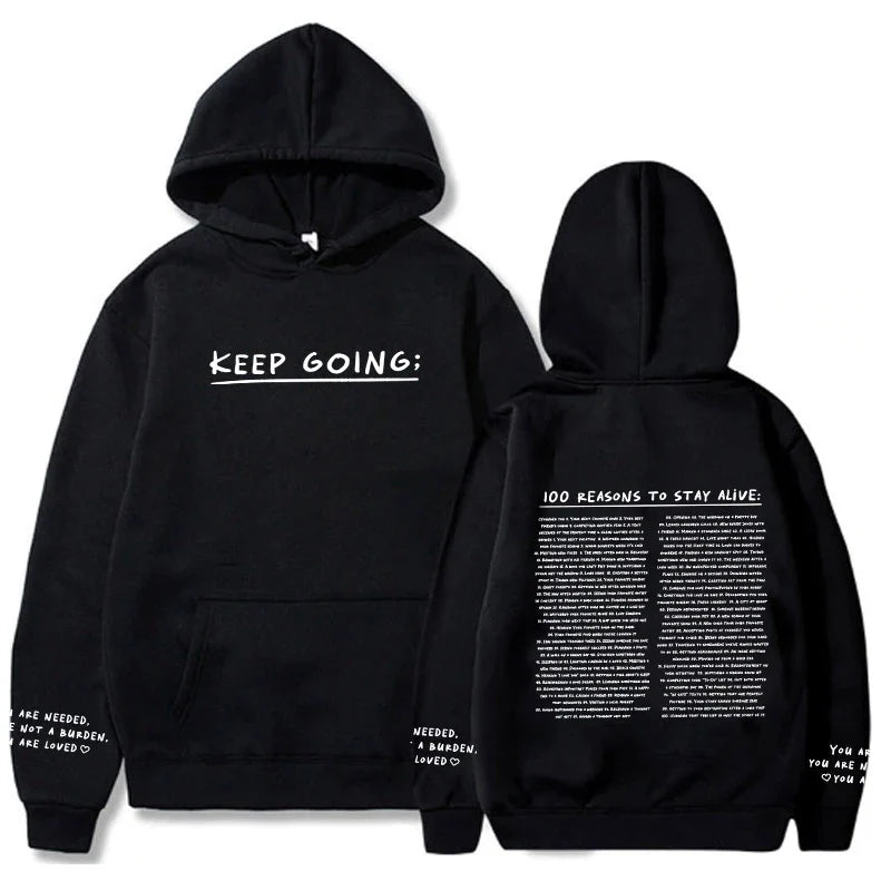 100 Reasons To Stay Alive Hoodie (Keep Going)