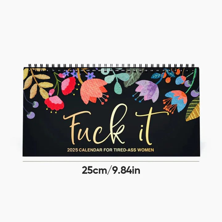 2025 Calendar for Tired-Ass Women