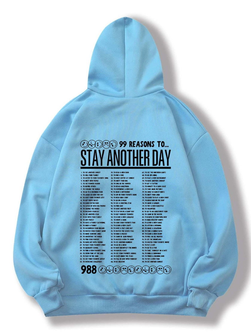 STAY ANOTHER DAY' UNISEX HOODIE