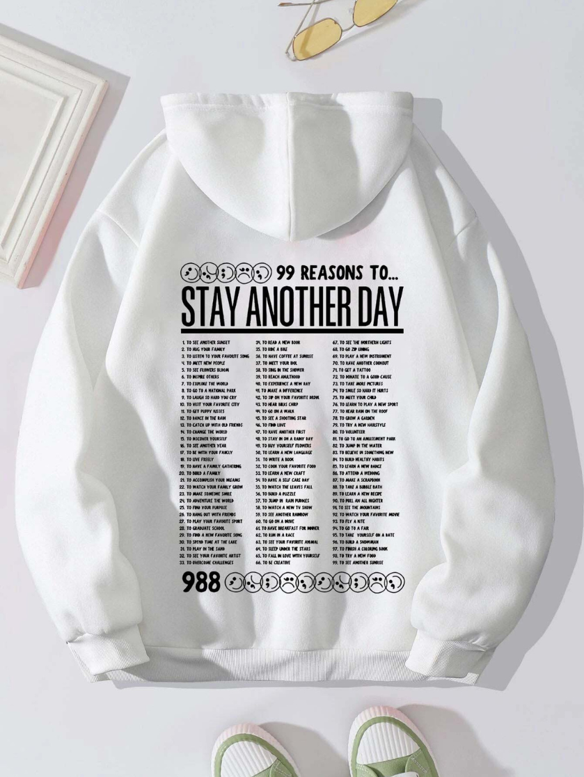 STAY ANOTHER DAY' UNISEX HOODIE