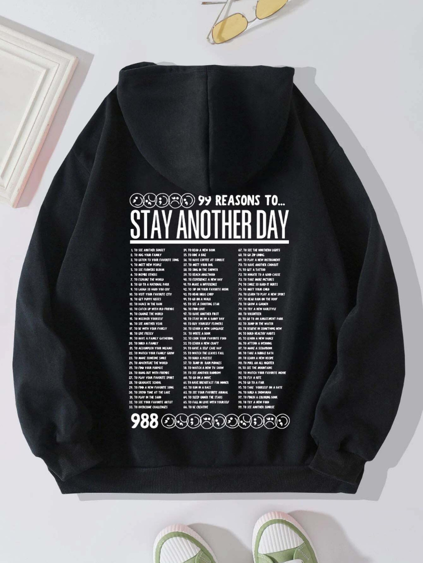 STAY ANOTHER DAY' UNISEX HOODIE