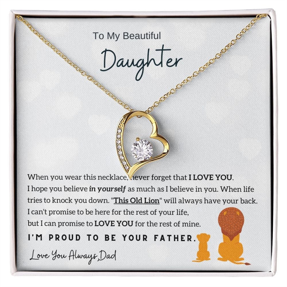 To My Daughter, I'm Proud to be your Father - Forever Love Necklace