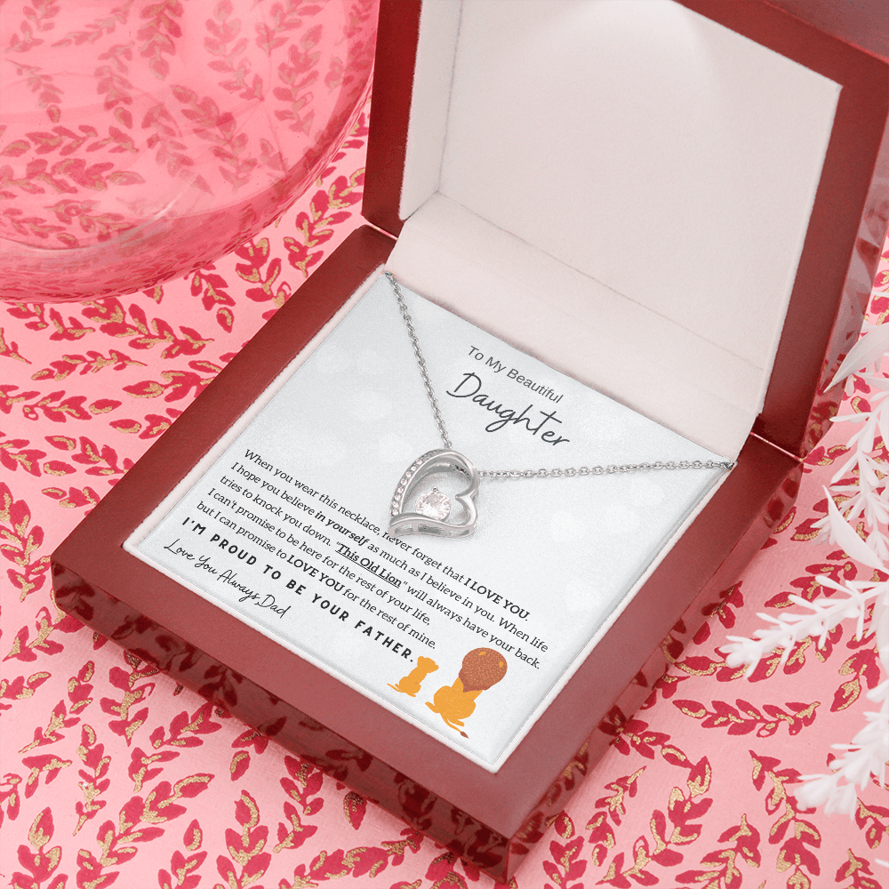 To My Daughter, I'm Proud to be your Father - Forever Love Necklace